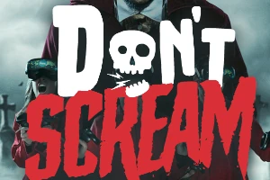 Das Hauptbild vom Spiel Don't Scream