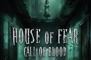 Darstellung des Angebot House of Fear: Call of Blood