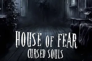 Darstellung des Angebot House of Fear: Cursed Souls